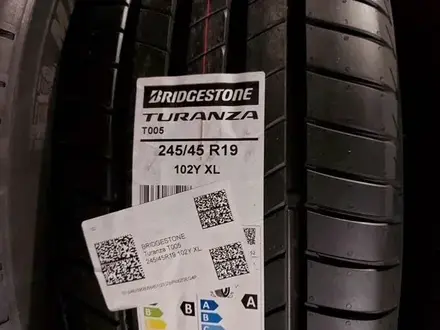 Bridgestone Turanza T005 245/45 R19 и 275/40 R19үшін125 000 тг. в Шымкент – фото 4
