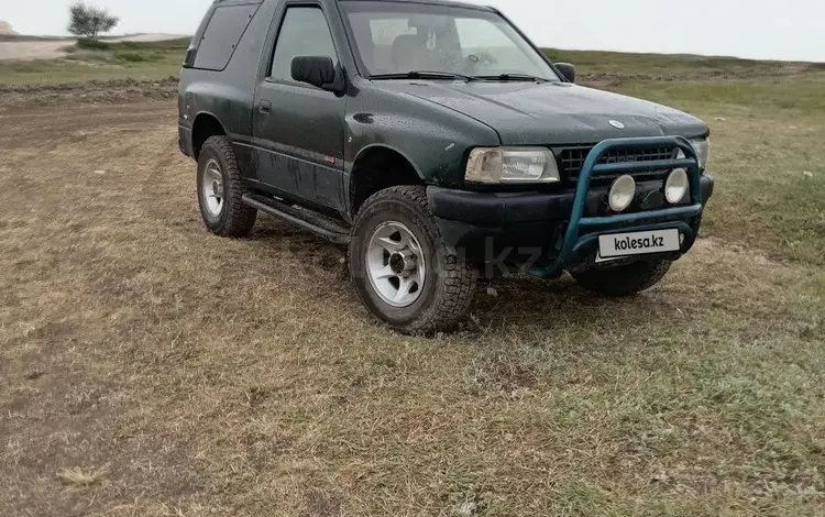 Opel Frontera 1995 годаүшін1 700 000 тг. в Уральск