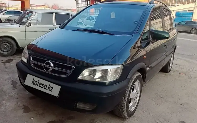 Opel Zafira 2004 года за 4 000 000 тг. в Шымкент