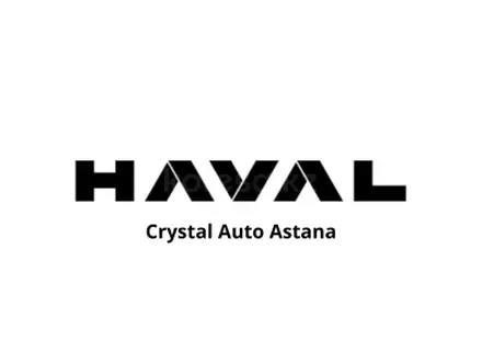 Haval Crystal Astana в Астана