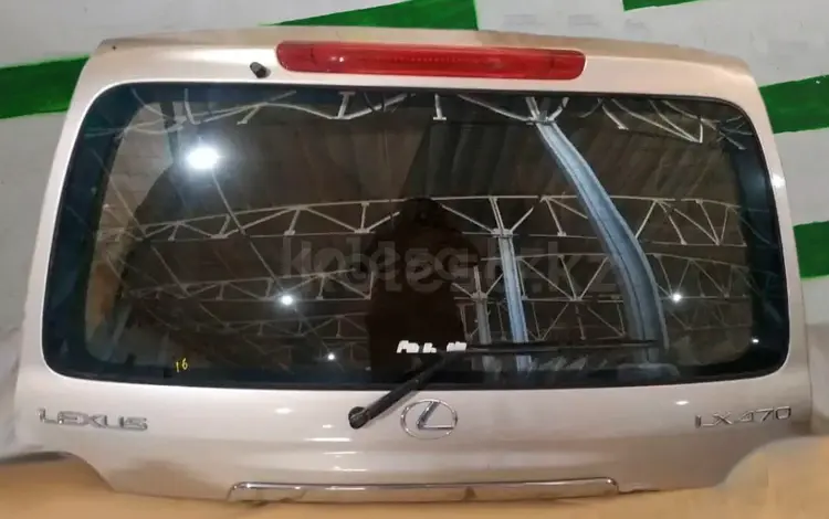 Крышка багажника на Lexus LX470 за 150 000 тг. в Атырау