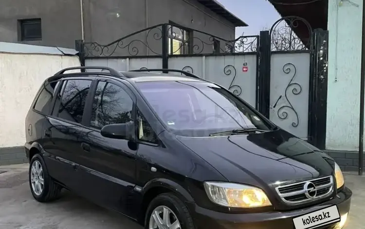 Opel Zafira 2004 года за 3 700 000 тг. в Шымкент