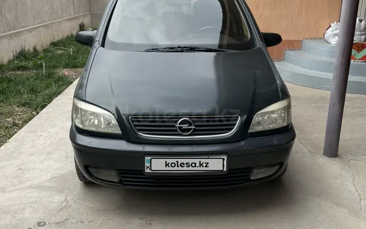 Opel Zafira 2002 года за 2 800 000 тг. в Шымкент