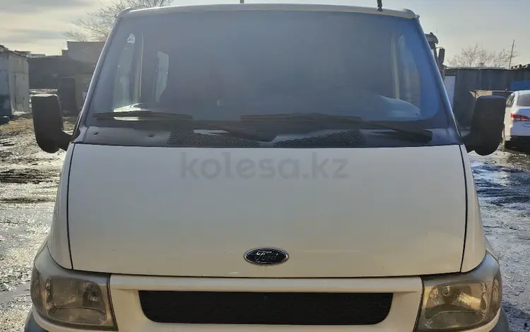 Ford Transit 2005 годаүшін5 300 000 тг. в Экибастуз