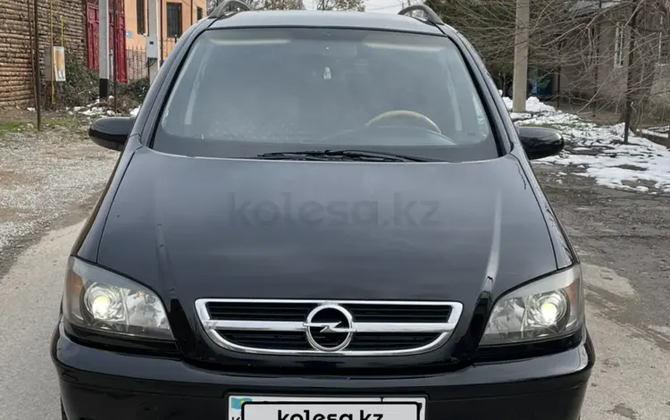 Opel Zafira 2004 года за 3 900 000 тг. в Шымкент