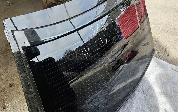 Лобовое стекло Задная на мерседес W212 за 85 000 тг. в Шымкент