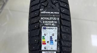 НОВЫЕ ШИНЫ ROYALBLACK 235 60 18 ШИПЫ ГОД 2024 за 250 000 тг. в Астана