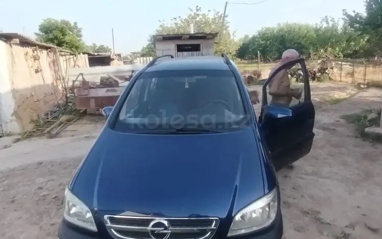 Opel Zafira 2004 года за 2 800 000 тг. в Шымкент