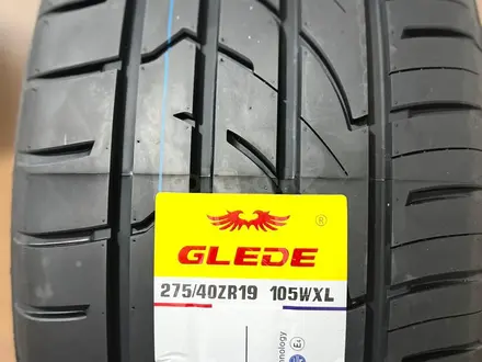 275/40R19 255/40R19 GLEDE RUBI G31 24 год доставка по городу бесплатная за 135 000 тг. в Алматы – фото 10