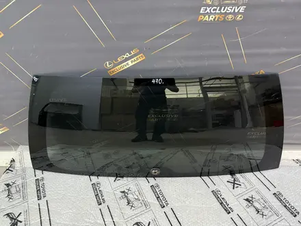 Стекло багажника бу оригинал Lexus GX470 за 70 000 тг. в Шымкент