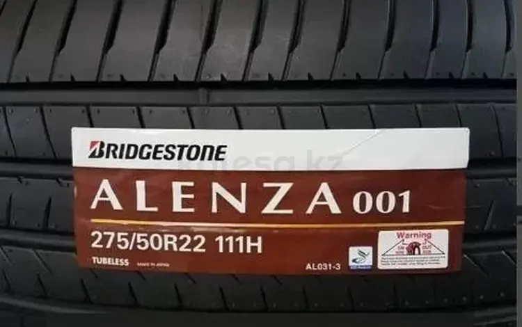 Bridgestone Alenza 001 275/50 R22 111Hүшін170 000 тг. в Астана