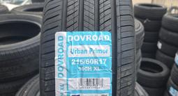 215/60/17 Dovroad URBAN PRIMOR шины по Японской технологии мягкая шума 0 за 22 990 тг. в Алматы