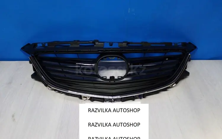 Решётка радиатора Mazda 6 за 42 000 тг. в Алматы