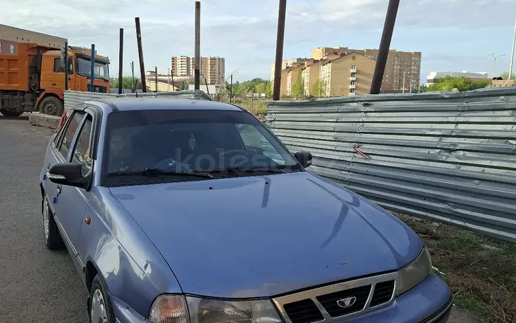 Daewoo Nexia 2006 года за 800 000 тг. в Астана
