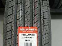 225/65/17 BERLIN TIRES ROYALMAX 2 за 32 000 тг. в Алматы