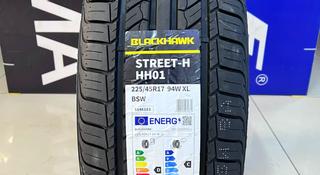 Blackhawk Street HH01 225/45R17 94W XL за 25 000 тг. в Алматы