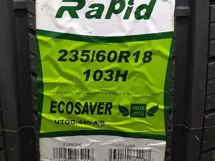 Rapid 235/60R18 ecosaverүшін35 400 тг. в Шымкент