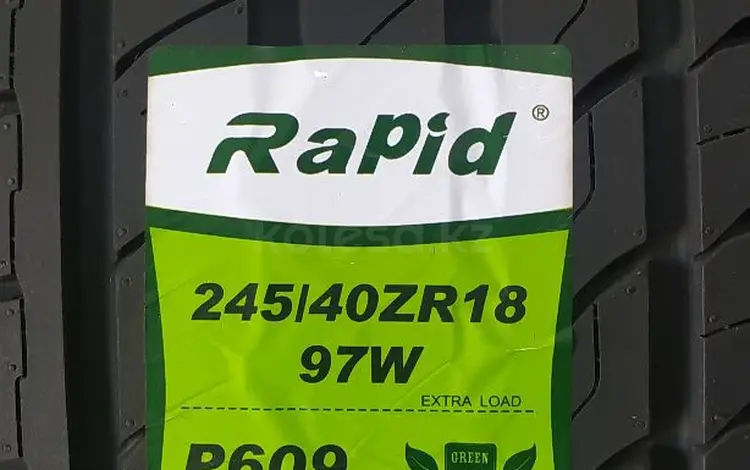 245/40R18. Rapid.P609 за 27 900 тг. в Шымкент