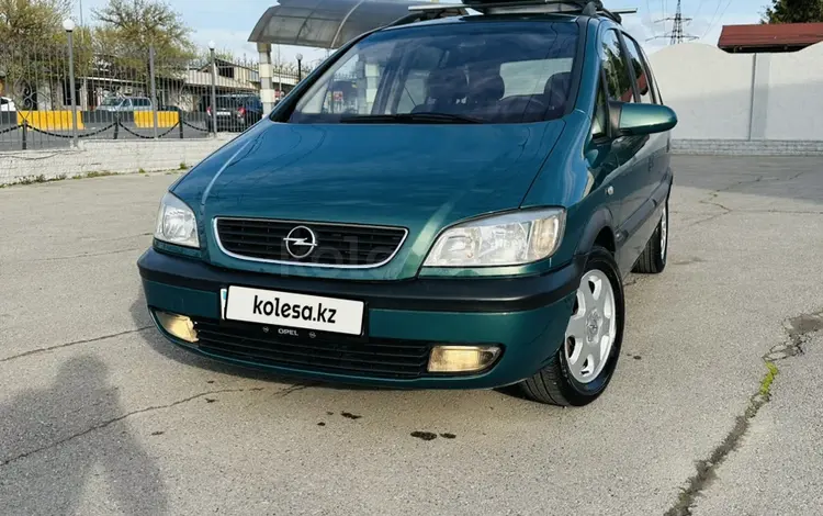 Opel Zafira 2001 годаүшін3 400 000 тг. в Шымкент