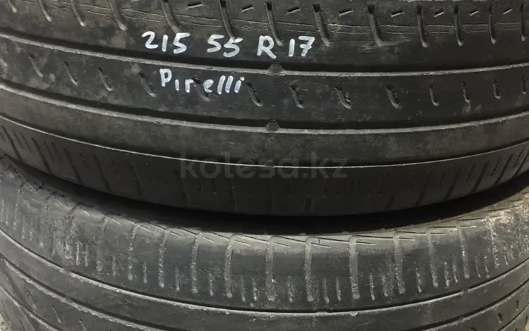 Резина летняя 215/55 r17 Pirelli 2-шт., из Японии за 16 000 тг. в Алматы