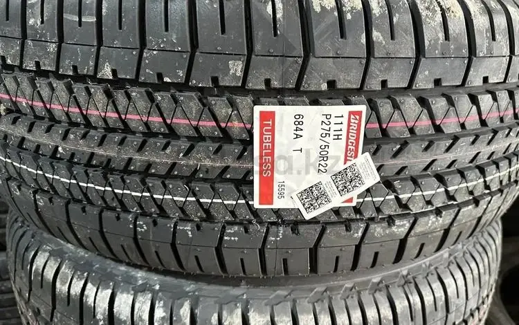 Етние шины Bridgestone Dueler 684 275/50 R22 Имеется диски одной разной шүшін340 000 тг. в Шымкент