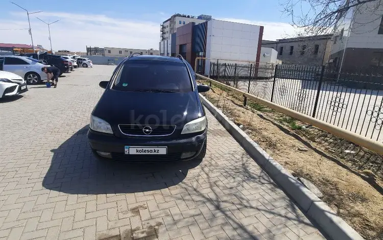 Opel Zafira 2002 года за 3 000 000 тг. в Актау