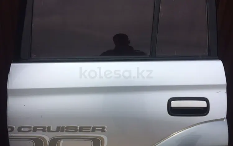 Дверь задняя левая Toyota Land Cruiser prado 95 за 40 000 тг. в Талдыкорган