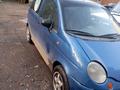 Daewoo Matiz 2006 года за 600 000 тг. в Астана