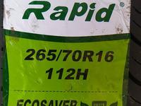 265/70R16 Rapid EcoSaver за 44 500 тг. в Шымкент